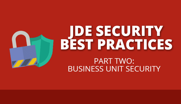 DE Security Best Practices (Part II): Business Unit Security