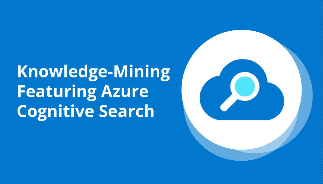 Azure Cognitive Search