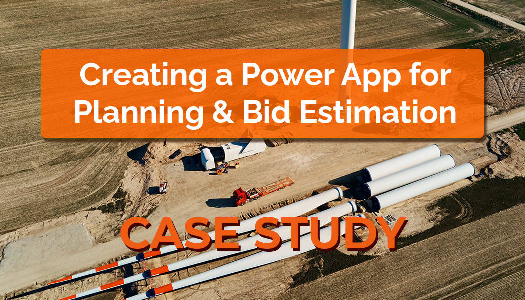 Construction Job Planning & Bid Estimation with Microsoft Power Apps