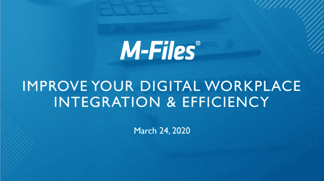 Improve yoru digital workplace integration with M-Files