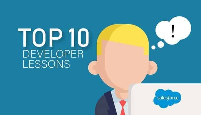 Top 10 Lessons Learned with Salesforce Development