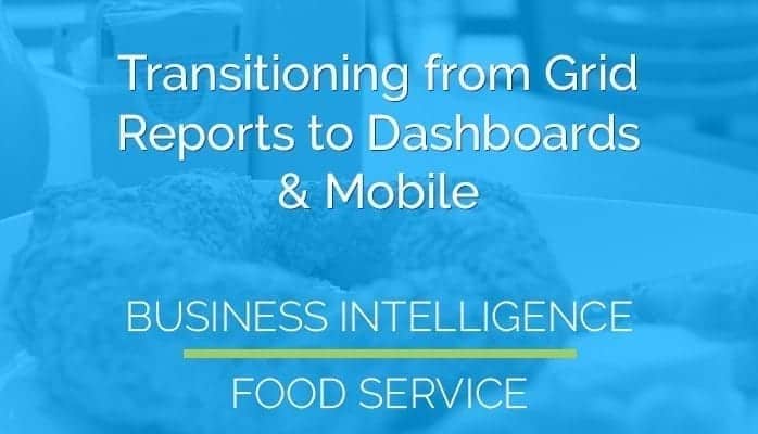 Transitioning from Grid Reports to Dashboards & Mobile