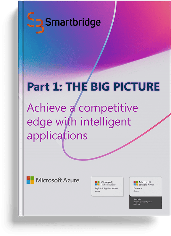 Transform with Intelligent Applications - Smartbridge & Microsoft eBook