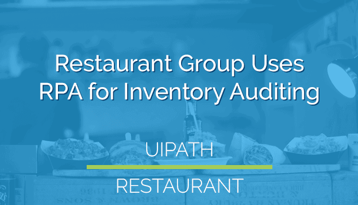 Restaurant RPA case study