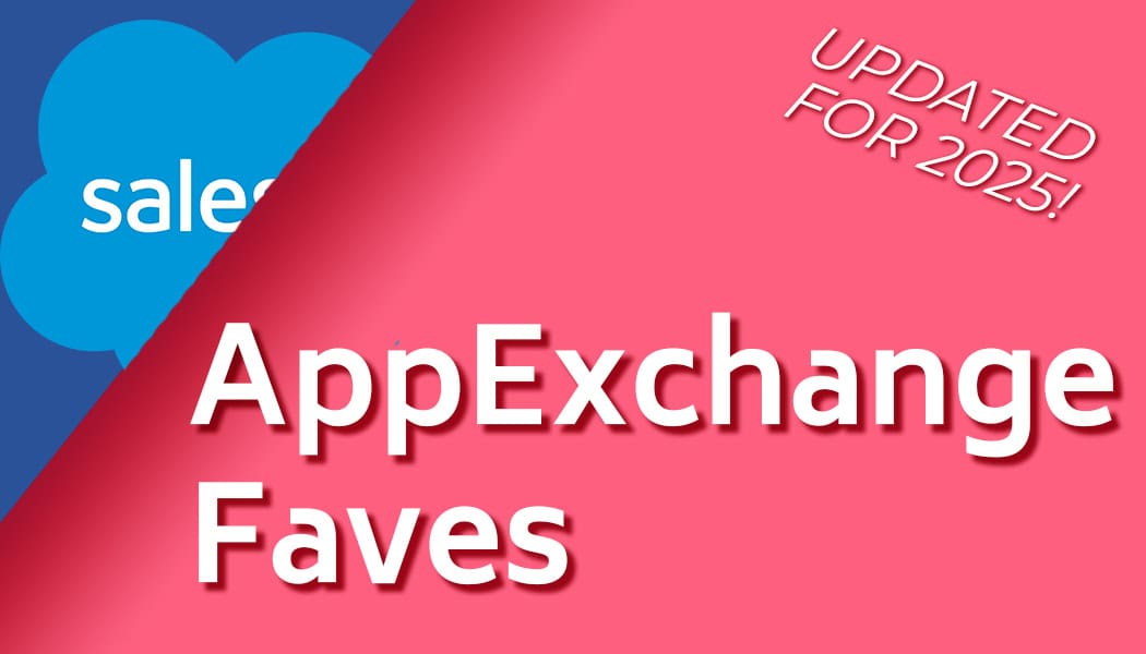 10 Must Have Salesforce AppExchange Apps and Components