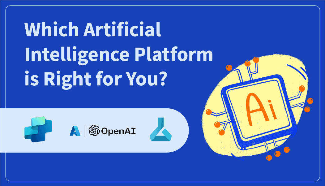 Which Artificial Intelligence Platform is Right for You? Azure OpenAI, Azure Machine Learning, or Copilot Studio