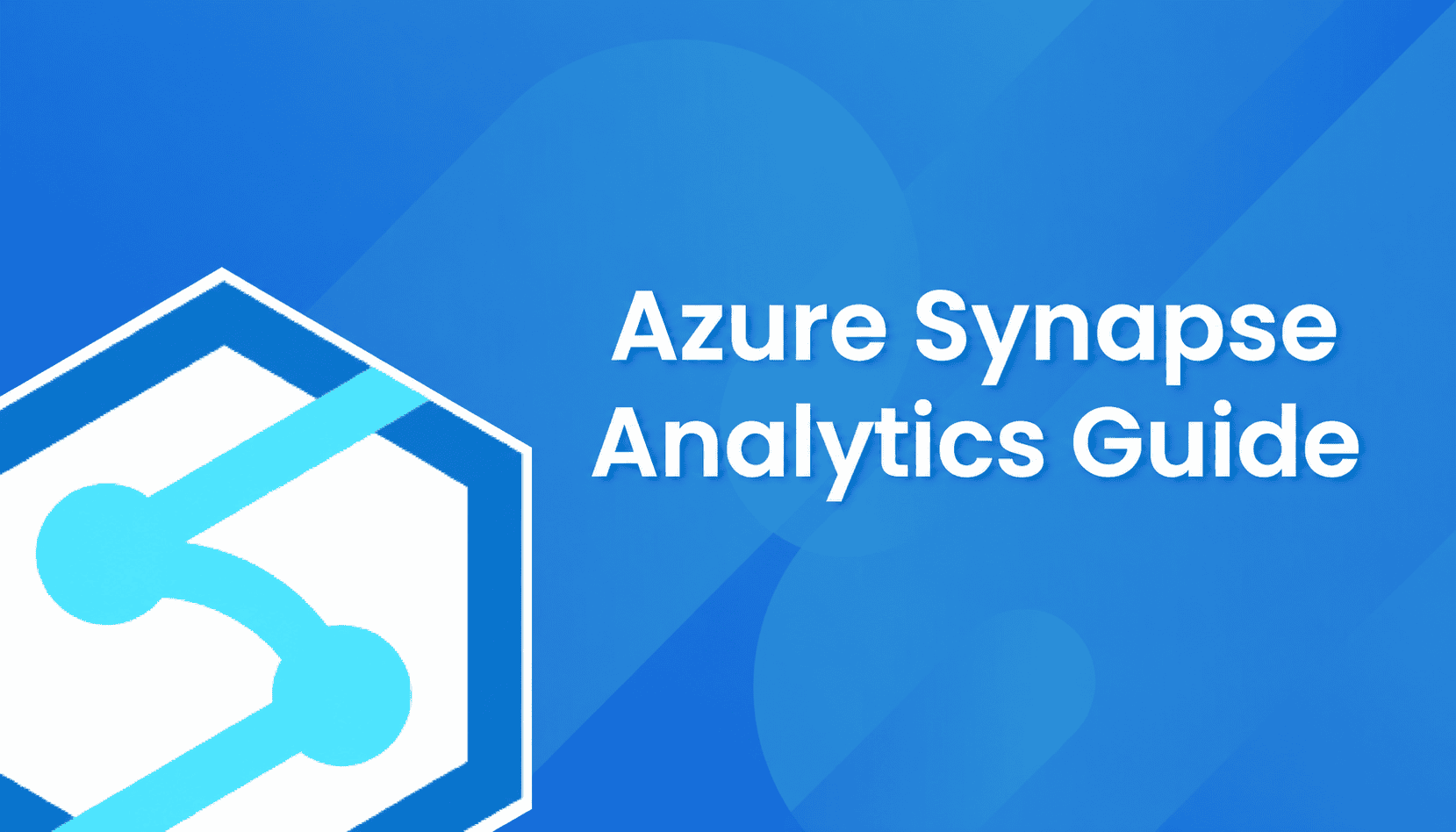 Azure Synapse Analytics: Complete Data Warehousing Guide