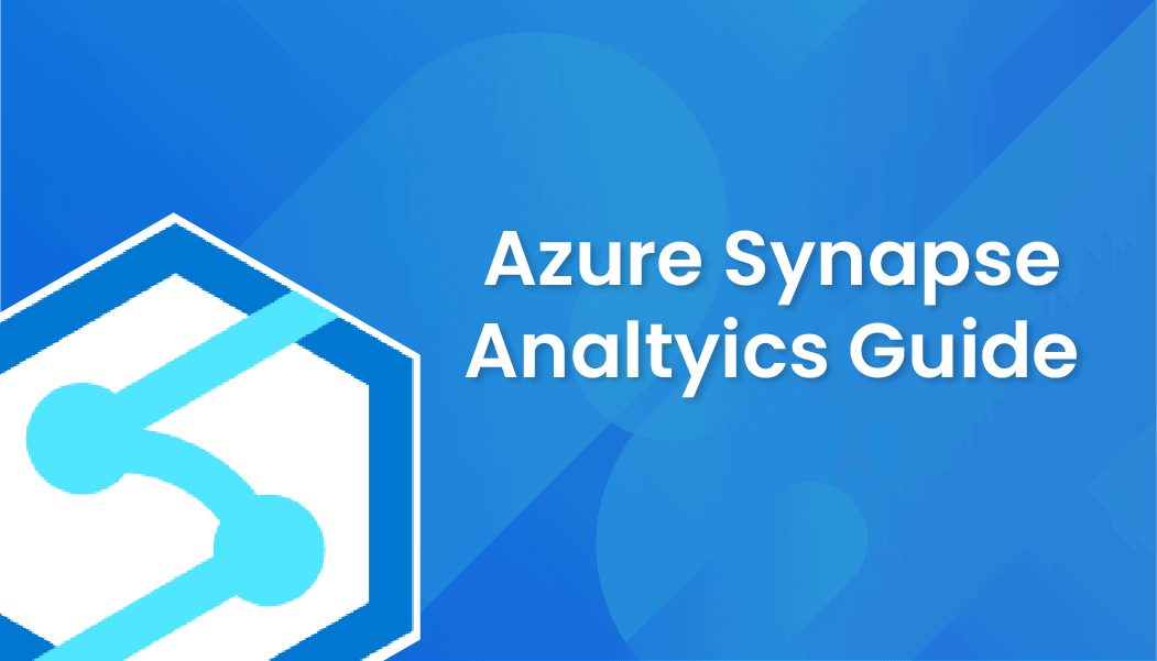Azure Synapse Analytics: Complete Data Warehousing Guide