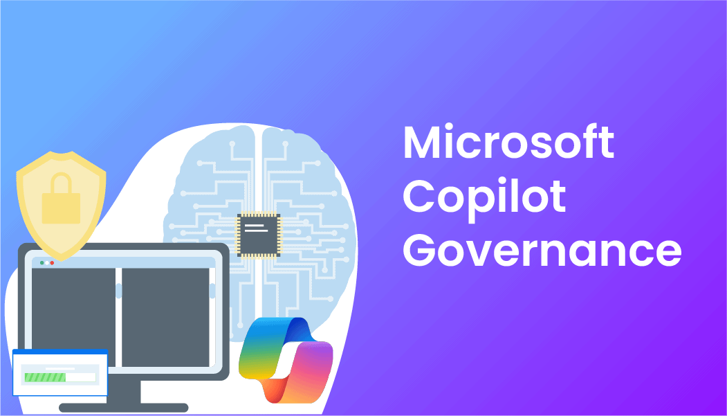 Microsoft Copilot Governance