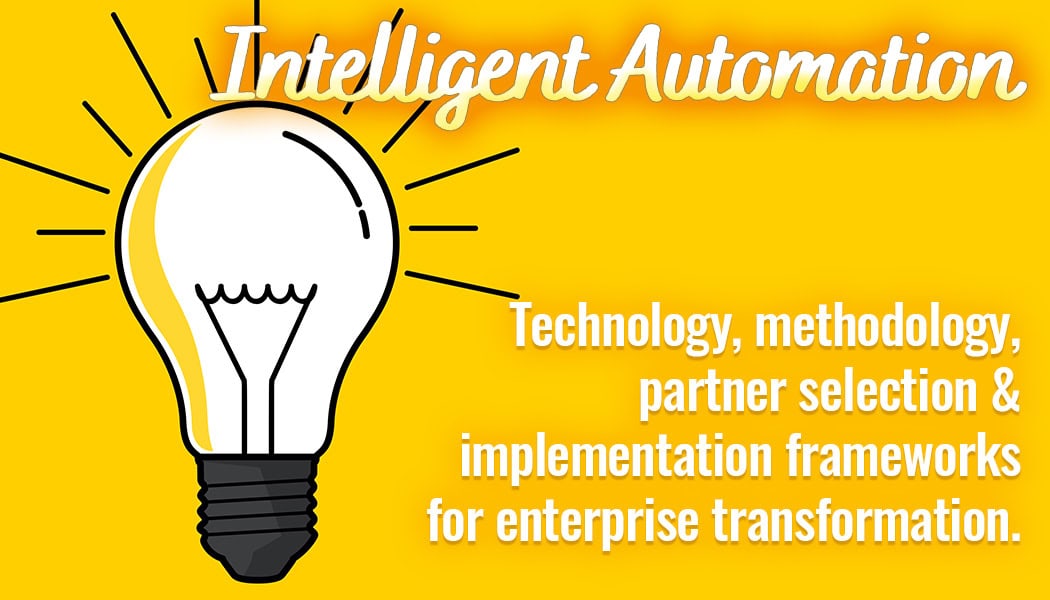 Intelligent Automation: Building Your Roadmap