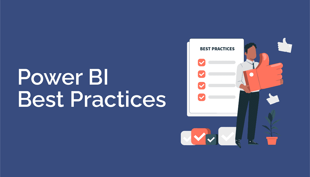 Power BI Best Practices