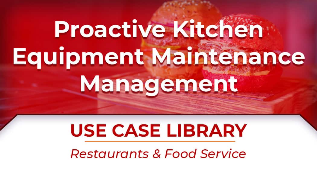 Use Case: Custom App for Kitchen Equipment Maintenance Management