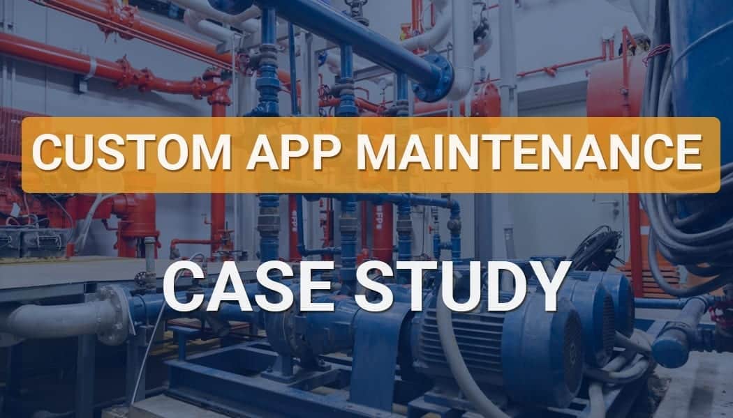 Custom Application Maintenance & Support for an Enterprise Contract Estimating App
