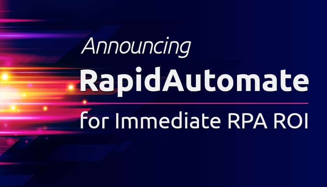 RapidAutomate for RPA ROI